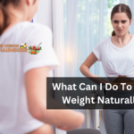 What Can I Do To Gain Weight Naturally?